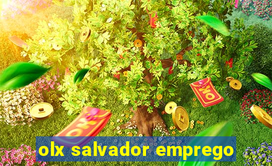 olx salvador emprego